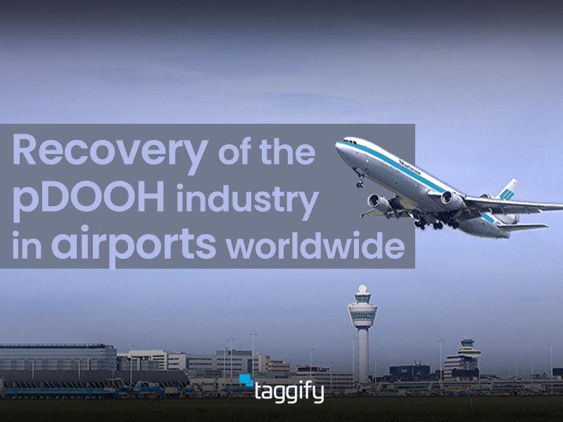 Recovery of the pDOOH industry in airports worldwide